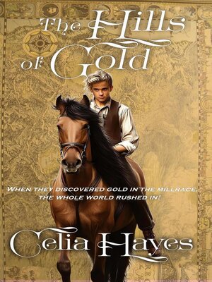 cover image of The Hills of Gold
